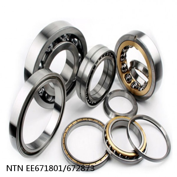 EE671801/672873 NTN Cylindrical Roller Bearing